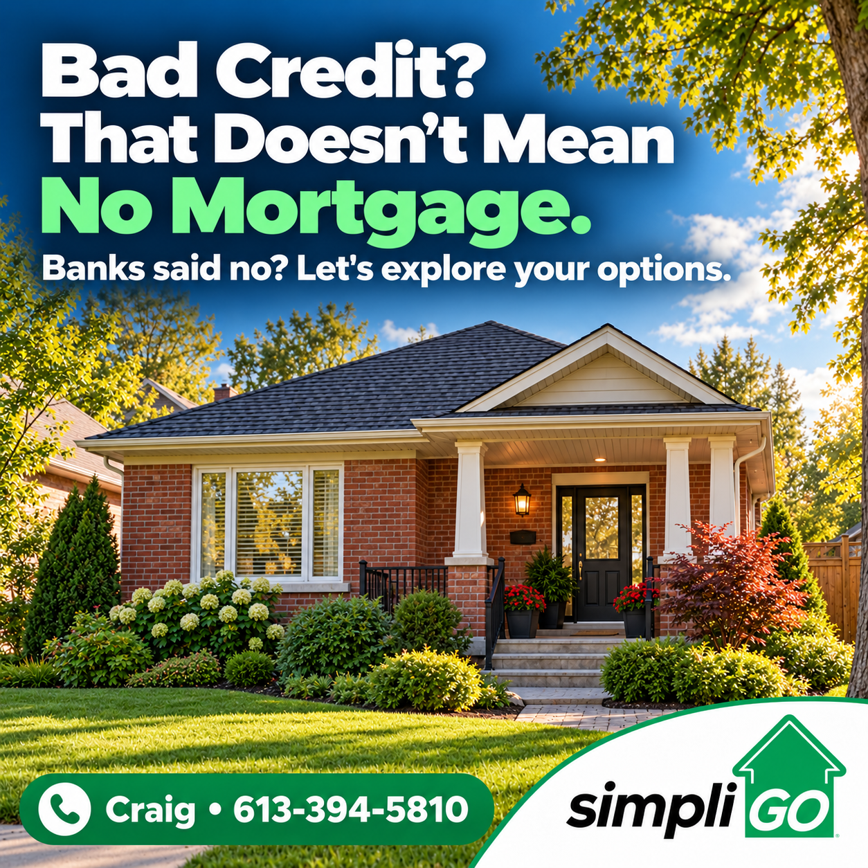 Bad Credit? That Doesn't Mean No Mortgage